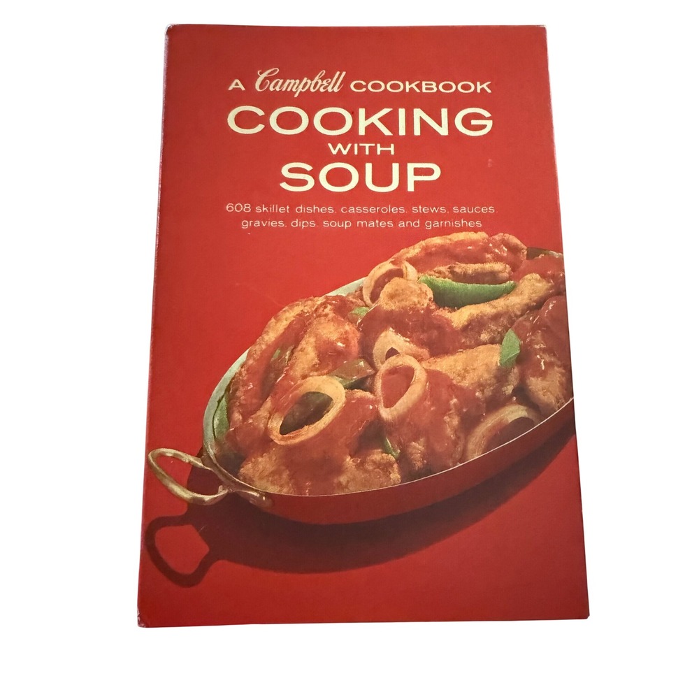 Vintage 1970 Campbell Cookbook Cooking with Soup 2nd Revised Edition Spiral